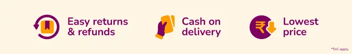 Easy returns and refunds, Cash on delivery, Lowest price